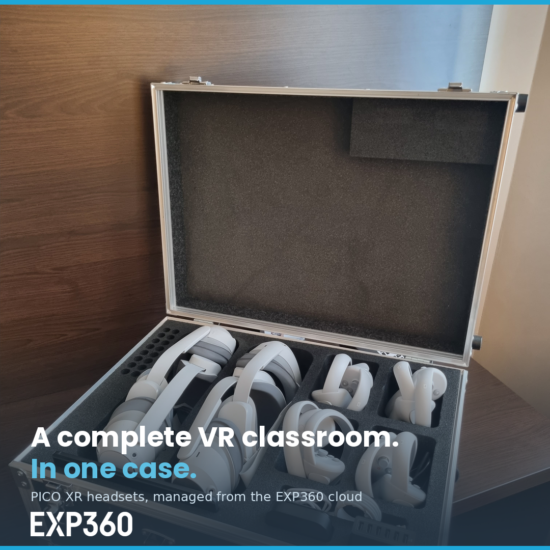 A complete VR classroom in one case - PICO XR headsets managed from the EXP360 cloud